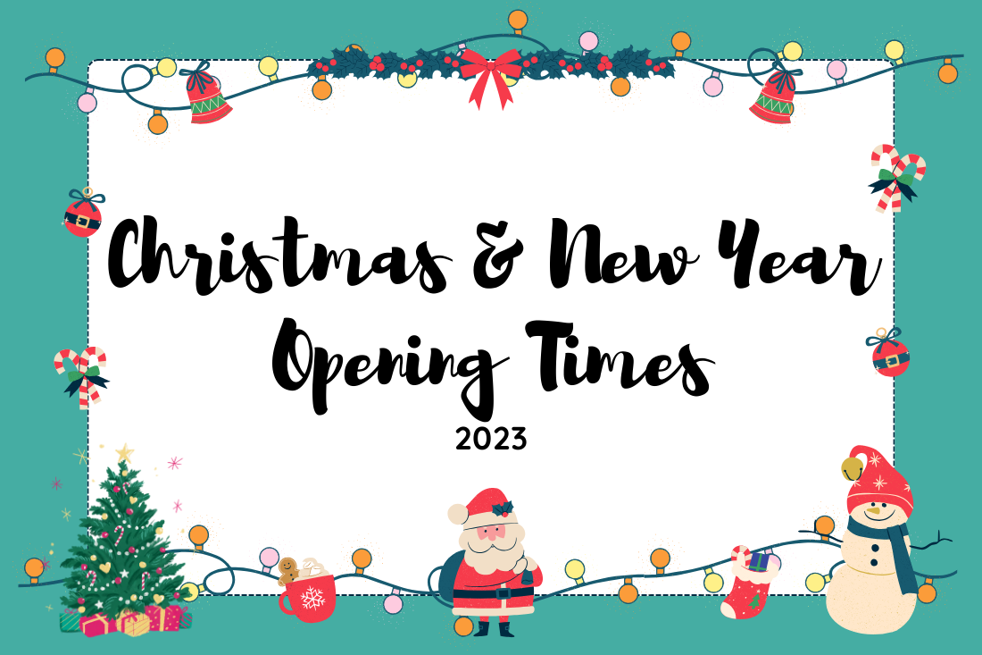 2023 Christmas & New Years Store Opening Times